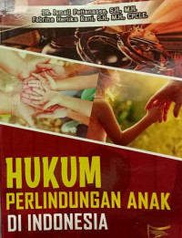 HUKUM PERLINDUNGAN ANAK DI INDONESIA