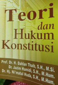 Teori dan Hukum Konstitusi