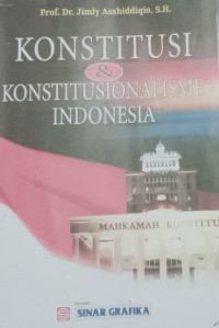 KONSTITUSI & KONSTITUSIONALISME NDONESIA