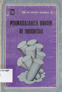 Permasalahan Hukum Di Indonesia