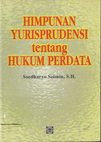 HIMPUNAN YURISPRUDENSI tentang HUKUM PERDATA