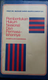 Pembentukan Hukum Nasional dan Permasalahannya