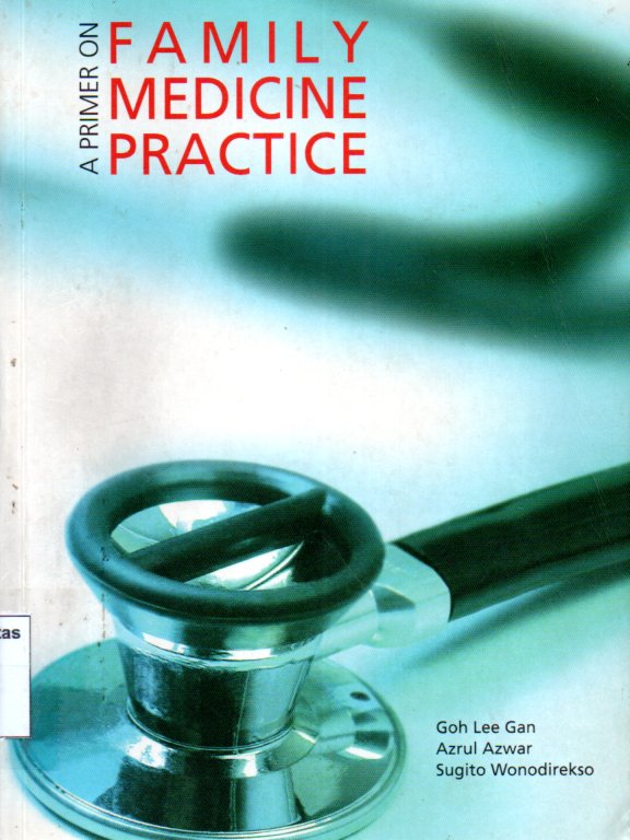 A Primer On Family Medicine Practice
