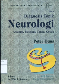 Diagnosis neurologi: anatomi, fisiologi, tanda, gejala