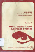 Orbit, eyelids, and lacrimal system