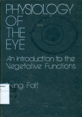 Physiologi of the eye