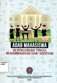 Image of Adab Mahasiswa Di Perguruan Tinggi Muhammadiyah Dan Aisyiyah