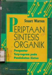 PERIPTAAN SINTESIS ORGANIK : PENGANTAR TERPROGRAM PADA PENDEKETAN SINTON