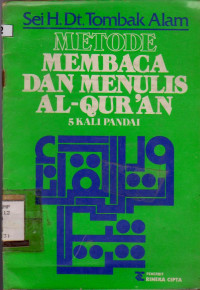 METODE MEMBACA DAN MENULIS ALQURAN : 5 KALI PANDAI