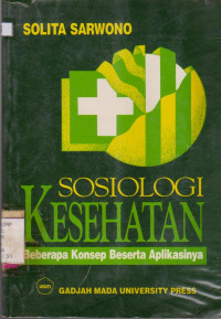 SOSIOLOGI KESEHATAN