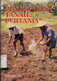 PENGAPURAN TANAH PERTANIAN