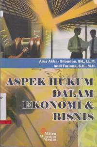 ASPEK HUKUM DALAM EKONOM DAN BISNIS