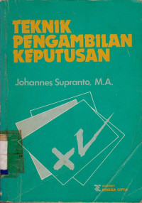 TEKNIK PENGAMBILAN KEPUTUSAN