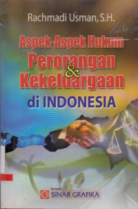 Image of ASPEK-ASPEK HUKUM PERORANGAN & KEKELUARGAAN DI INDONESIA