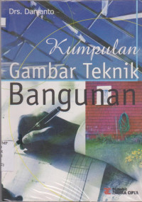 Image of KUMPULAN GAMBAR TEKNIK BANGUNAN