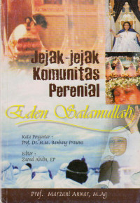 Image of JEJAK-JEJAK KOMUNITAS PERENIAL EDEN SALAMULLAH