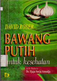 BAWANG PUTIH UNTUK KESEHATAN