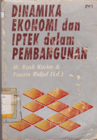 Image of DINAMIKA EKONOMI DAN IPTEK DALAM PEMBANGUNAN