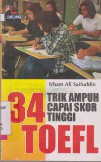 Image of 34 TRIK AMPUH CAPAI SKOR TINGGI TOEFL