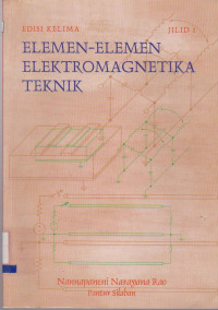 Image of ELEMEN-ELEMEN ELEKTOMAGNETIKA TEKNIK EDISI KELIMA JILID 1