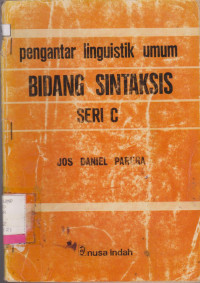 Image of PENGANTAR LINGUISTIK UMUM BIDANG SINTAKSIS SERI C
