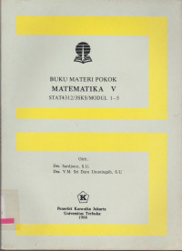 Image of BUKU MATERI POKOK MATEMATIKA V STAT4312/3SKS/MODUL 1-5