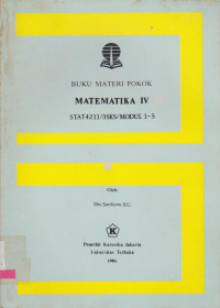 Image of BUKU MATERI POKOK MATEMATIKA IV STAT4211/MODUL 1-5