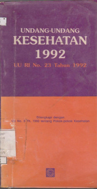 Image of UNDANG-UNDANG KESEHATAN 1992 UU RI NO.23 TAHUN 1992