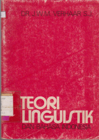 Image of TEORI LINGUISTIK DAN BAHASA INDONESIA