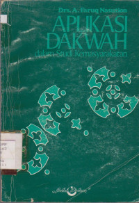 Image of APLIKASI DAKWAH : DALAM STUDI KEMASYARAKATAN