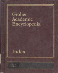 Image of GROLIER ACADEMIC ENCYLOPEDIA : INDEX 21