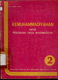 KEMUHAMMADIYAHAN UNTUK PERGURUAN TINGGI MUHAMMADIYAH 2