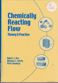Image of Chemicolly Reacting Flow Theory   & Practice