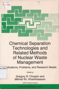 Image of Chemical Separation Techologies And Related Methods of Nucear Waste management