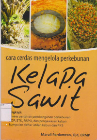 Image of Cara cerdas mengelola perkebunan kelapa sawit