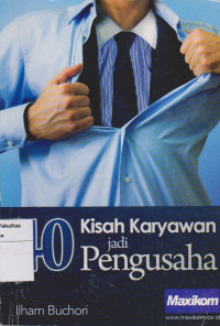 Image of E40 kisah karyawan jadi pengusaha