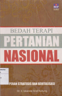 Image of Bedah terapi pertanian nasional: peran strategis dan revitalisasi