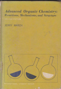 Image of Advanced Organic Chemistry Reactions Mechanisms , and Structure