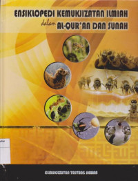 Image of Ensiklopedi kemukjizatan ilmiah dalam alqur'an dan sunah: kemukjizatan tentang hewan