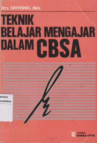 Image of Teknik Belajar Mengajar Dalam CBSA