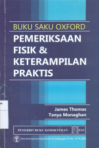 Buku saku oxford: pemeriksaan fisik & keterampilan praktis