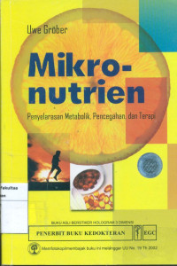 Mikro-nutrien: penyelarasan metabolik, pencegahan, dan terapi