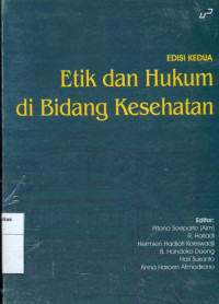 Etika dan hukum di bidang kesehatan