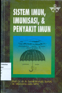 Sistem imun, imunisasi, & penyakit umum