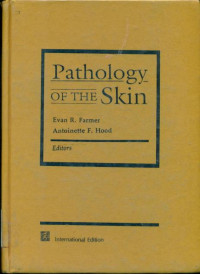 Pathology of the skin