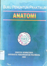 Buku penuntun pratikum anatomi