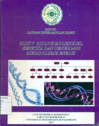 Blok V biologi molekuler genetika dan penunjang metabolisme energi