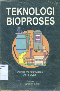 Image of Teknologi bioproses