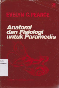 Image of Anatomi dan fisiologi untuk paramedis