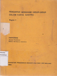 Image of Pengantar memahami unsur-unsur dalam karya sastra